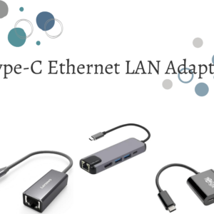 Type-C Ethernet LAN Adapter